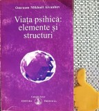 Viata psihica: elemente si structuri Omraam Mikhael Aivanhov