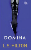 Domina (Vol. 2) - Paperback brosat - L.S. Hilton - Litera