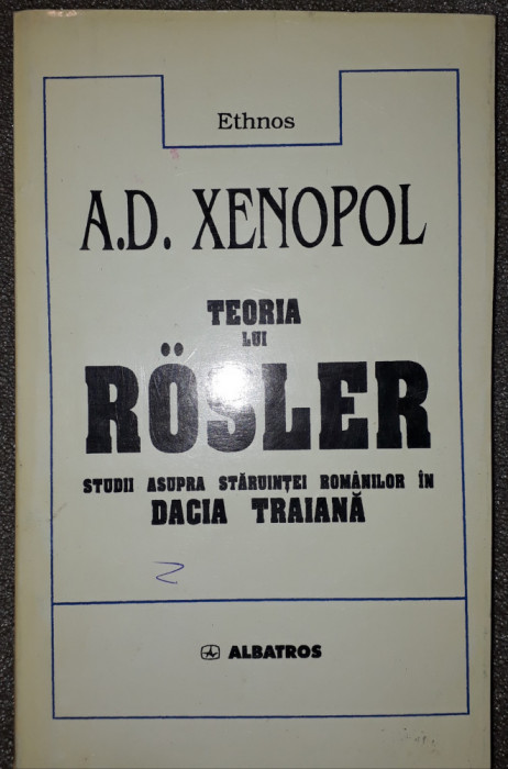 A. D. Xenopol - Teoria lui Rosler