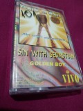 Cumpara ieftin CASETA AUDIO GOLDEN BOY-SIN WITH SEBASTIAN RARA!!ORIGINALA