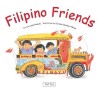 Carte straina in engleza - Filipino Friends, Cultura Filipina si Traditii, pentru copii