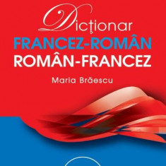 Dicţionar francez-român/român-francez: uzual - Paperback brosat - Maria Brăescu - Niculescu