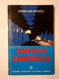 Sanda Golopenția - America - America: eseuri