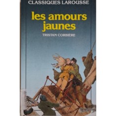 Les amours jaunes &ndash; Tristan Corbiere