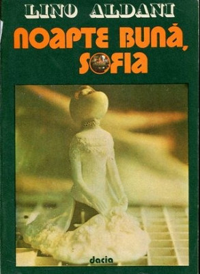 Lino Aldani - Noapte bună, Sofia foto