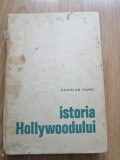 Charles Ford - Istoria Hollywoodului, 1972 - 73 de ilustratii alb-negru