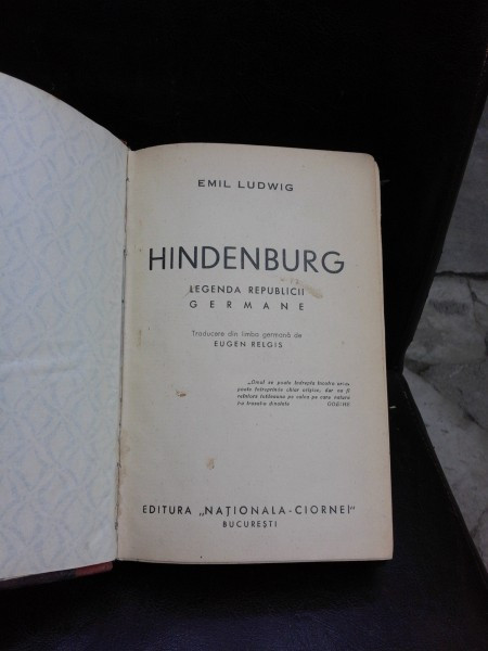 HINDENBURG. LEGENDA REPUBLICII GERMANE - EMIL LUDWIG
