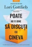 Poate ar fi mai bine sa discuti cu cineva/Lori Gottlieb, Litera