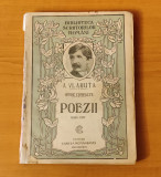 Alexandru Vlahuță - Opere complete - Poezii (1880-1917) (Cartea Rom&acirc;nească 1927)
