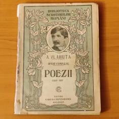 Alexandru Vlahuță - Opere complete - Poezii (1880-1917) (Cartea Românească 1927)
