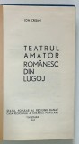 TEATRUL AMATOR ROMANESC DIN LUGOJ de ION CRISAN , 1967