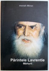 PARINTELE LAVRENTIE - MARTURII de MONAH MIRON , 2007 foto