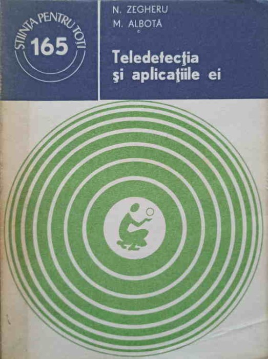 TELEDETECTIA SI APLICATIILE EI-N. ZEGHERU, M. ALBOTA