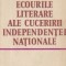 Ecourile literare ale cuceririi independentei nationale