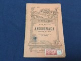 Carte Andromaca de Jean Racine / Biblioteca pentru Toti perioada interbelica 96 pagini !