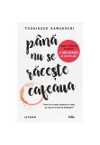 Cumpara ieftin Pana nu se raceste cafeaua