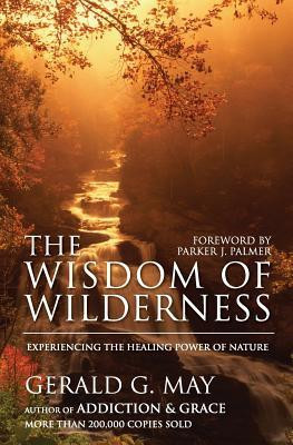 The Wisdom of Wilderness: Experiencing the Healing Power of Nature foto