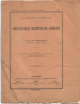 HST C884 Organizarea rezervelor armatei 1912 general Crăiniceanu foto