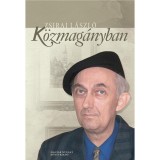 K&ouml;zmag&aacute;nyban - Zsirai L&aacute;szl&oacute;