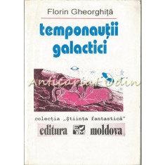 Temponautii Galactici - Florin Gheorghita