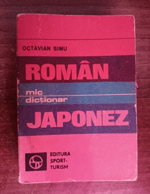 myh 17 - Octavian Simu - Mic dictionar roman - japonez - ed 1981 foto