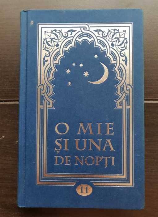O mie și una de nopți, vol. 11 (Nopțile 775 - 819) - cartonată!