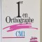 1er EN ORTOGRAPHE , CM1 , REGLES , DICTEES , EXERCISES , REPERTOIRE par EDOUARD BLED et ODETTE BLED , 1988