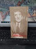 Carte despre Toma Caragiu, cu un studiu introductiv de Valentin Silvestru, editura Meridiane, București 1984, 068