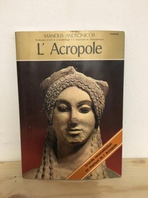 Manolis Andronicos - L&amp;#039;Acropole foto