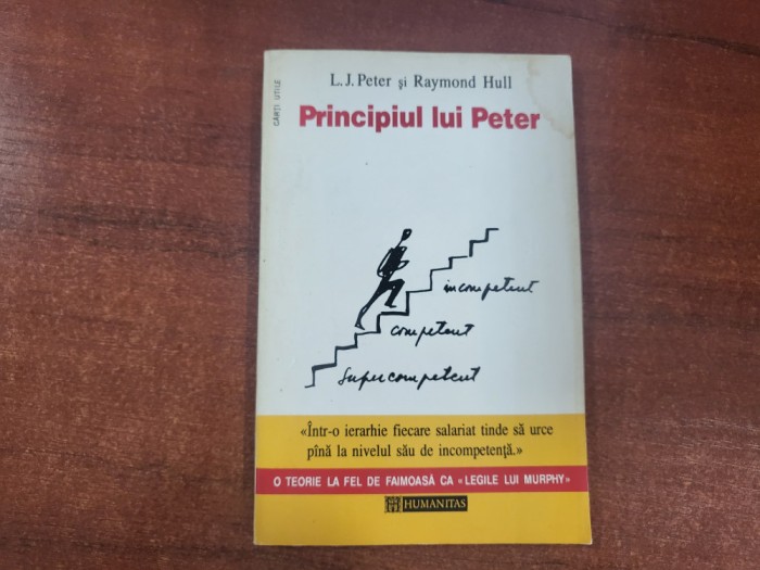 Principiul lui Peter de L.J.Peter,Raymond Hull