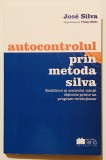 Autocontrolul/Auto controlul prin metoda Jose Silva, Philip Miele, stare f buna, carte antistres, controlul mintii, minte, calmare.