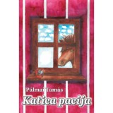 Katica Pacija - k&eacute;pes gyermekmes&eacute;k - P&aacute;lmai Tam&aacute;s