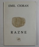 RAZNE de EMIL CIORAN , 1995