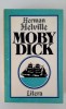 Moby Dick - Herman Melville, 576 pagini, carte de aventură