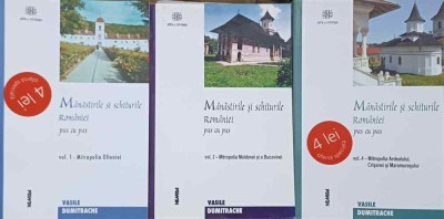 MANASTIRILE SI SCHITURILE ROMANIEI PAS CU PAS VOL.1,2,4-VASILE DUMITRACHE-247202 foto