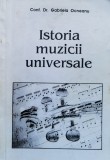 Istoria Muzicii Universale Vol. 1, Gabriela Ocneanu, IASI, 1993, Romana, Carte Arta Muzicala