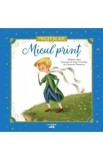 Micul Print. Povesti de Aur