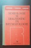 Semiologie și diagnostic &icirc;n reumatologie - V. Ciobanu, I. Stroescu, I. Urseanu