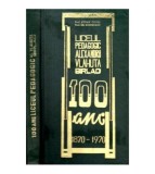 Stefan Cucos, Gh. Gohoreanu - 100 de ani de activitate a liceul