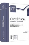 Codul fiscal comentat si adnotat cu legislatie secundara si complementara 2024 - Emilian Duca