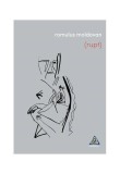 Carte Rupt Romulus Moldovan Brosata Carti Beletristica Romane