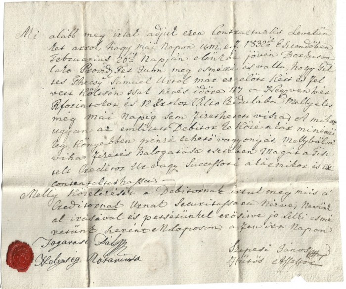 A3025N Act cu sigiliu personal &icirc;n ceară roșie, 1832, Maramureș, locuitorul rom&acirc;n Țeț Iuon &icirc;mprumută o sumă de bani de la solgabirăul Tecsy Samuel