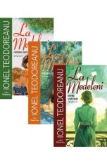 Pachet 3 volume: La Medeleni Vol.1 + Vol.2 + Vol.3 - Ionel Teodoreanu