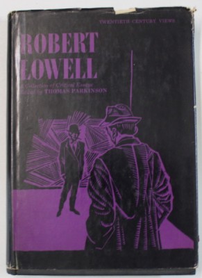 ROBERT LOWELL , A COLLECTION OF CRITICAL ESSAYS , edited by THOMAS PARKINSON , 1968 foto