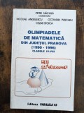 Olimpiadele de matematica din Prahova 1990-1996 - Petre Nachila / R5P1F