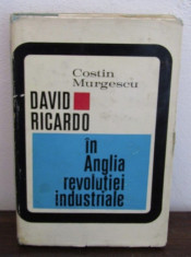 David Ricardo in Anglia revolutiei industriale / Costin Murgescu foto