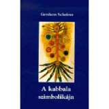 A kabbala szimbolik&aacute;ja - Gershom Scholem