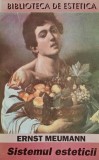Cumpara ieftin Sistemul esteticii - 1993 - Ernst Meumann (AS56)
