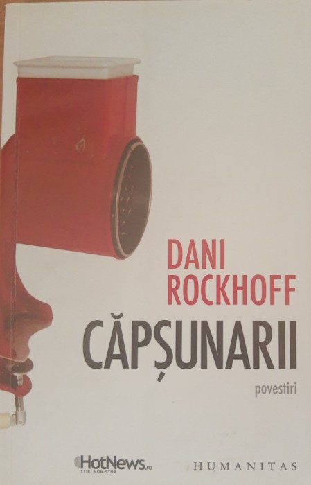 Capsunarii - Dani Rockhoff