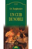I. S. Turgheniev - Un cuib de nobili